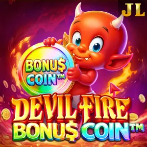 Jili : Devil Fire Bonu$ Coin&trade; - STAYSLOT168