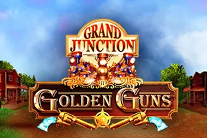 Playtech : Grand Junction: Golden Guns - STAYSLOT168